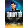 Official I Still Believe Tour Poster