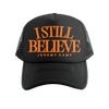 I Still Believe Hat 2024