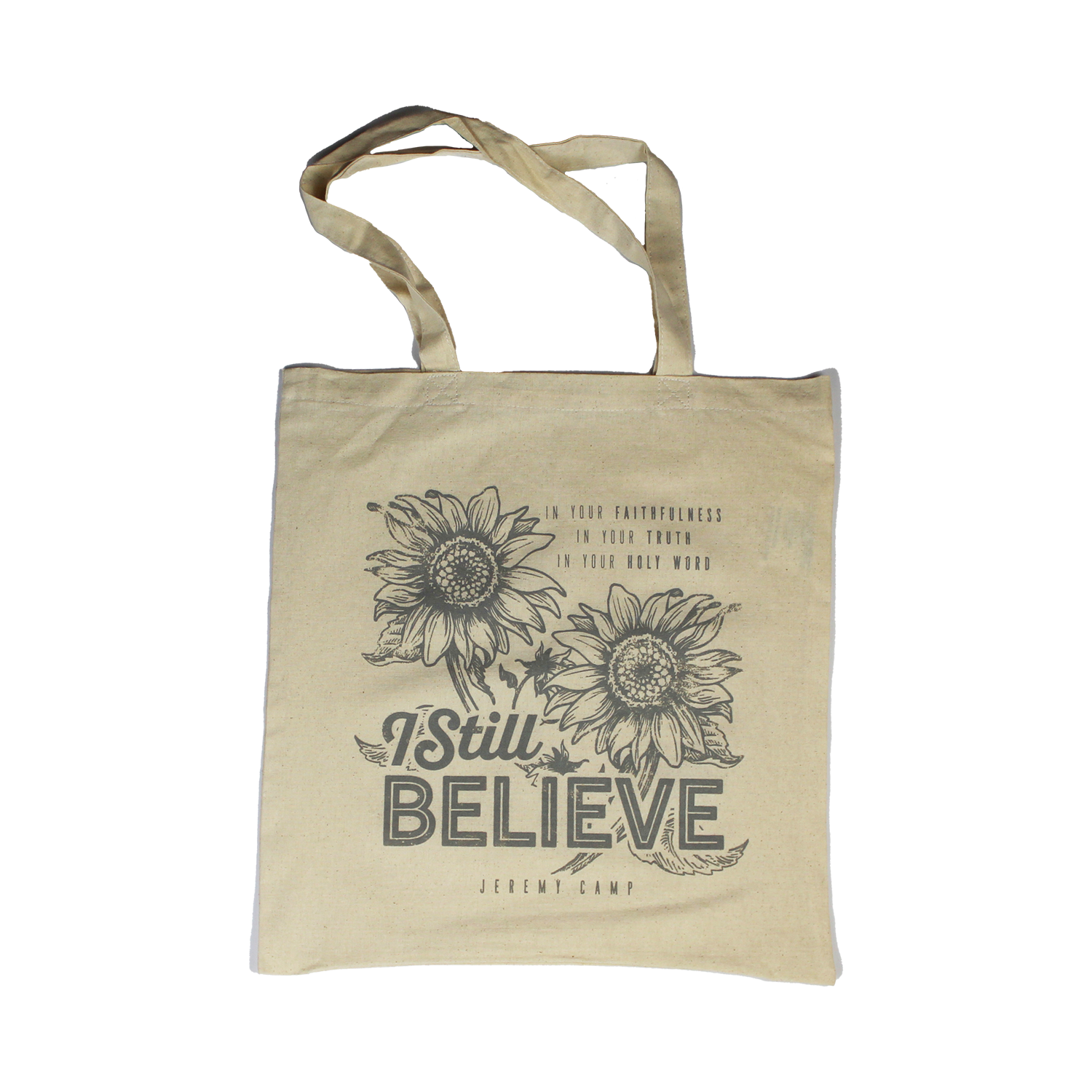 Jeremy Camp I Still Believe Sunflower Canvas Tote Bag