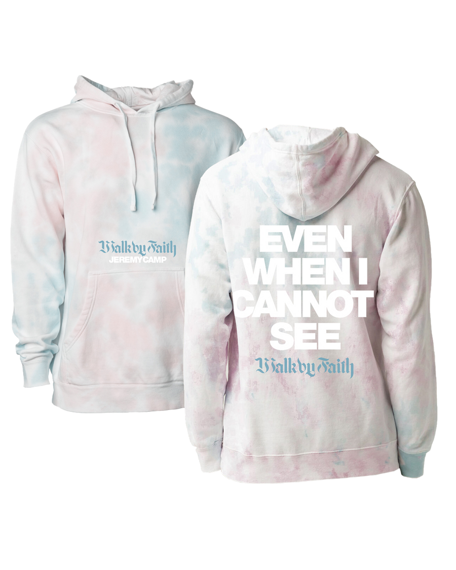 Walk By Faith Tie Dye Hoodie