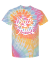 Walk By Faith Tie Dye T-Shirt