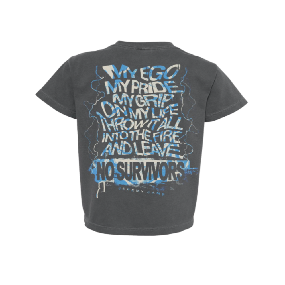 "No Survivors" T-Shirt is a vintage-washed shirt with subtle text on the front and a distressed, lyric driven graphic on the back.This refers to Jeremy Camp's song, "No Survivors"