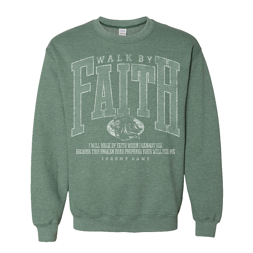 Walk By Faith Crewneck Sweatshirt