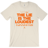 When You Speak - Loudest- T-Shirts